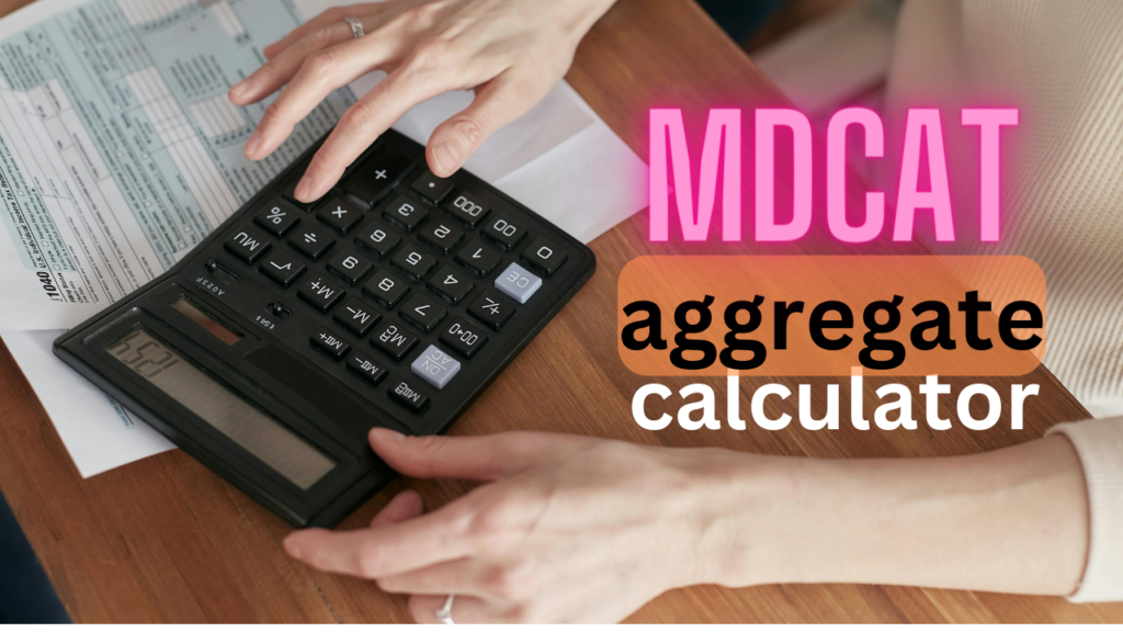 mdcat aggregate calculator